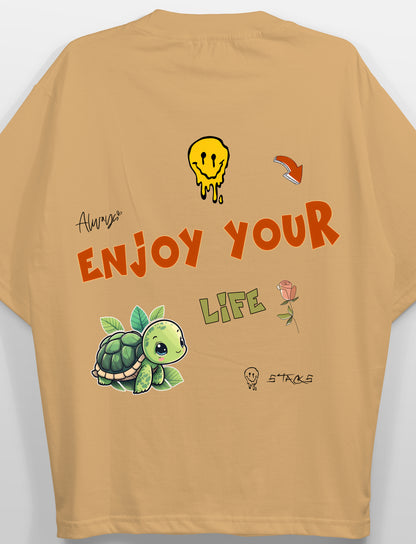 Enjoy Your Life Oversized T-Shirts Women